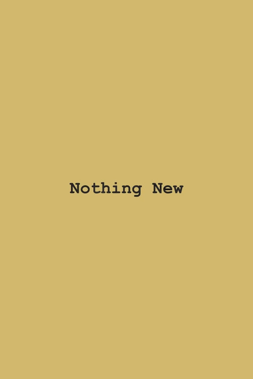 Movie poster for Nothing New (2020)