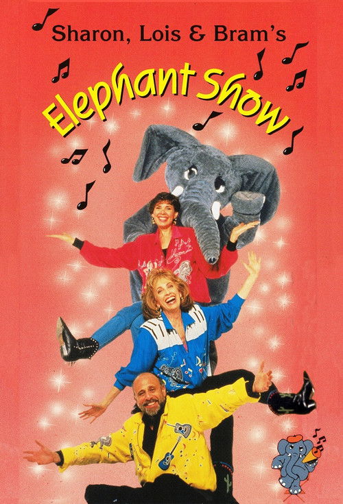 Sharon, Lois & Bram's Elephant Show poster