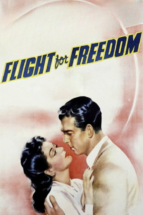 Movie poster for Flight for Freedom (1943)