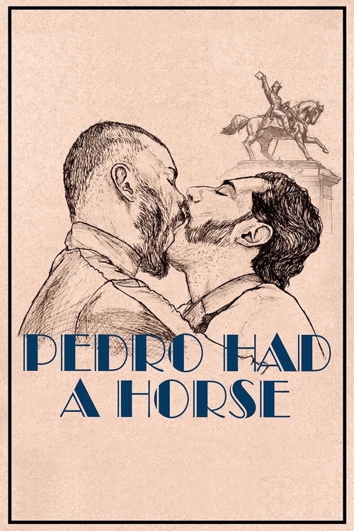 Movie poster for Pedro Had a Horse (2023)
