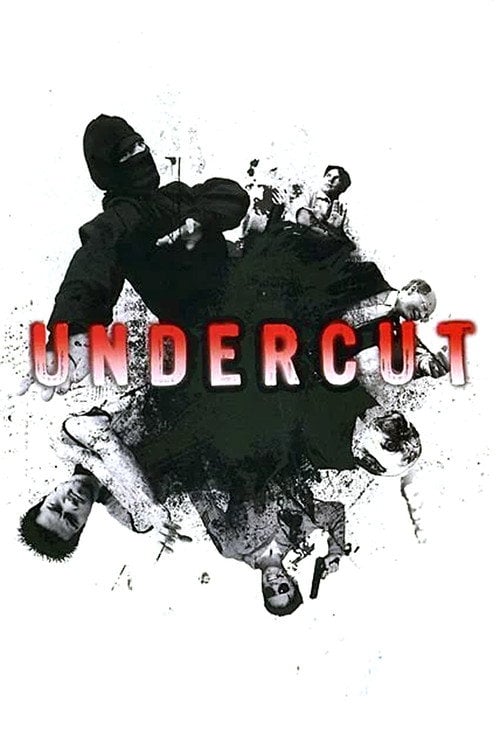 Movie poster for Undercut (2004)