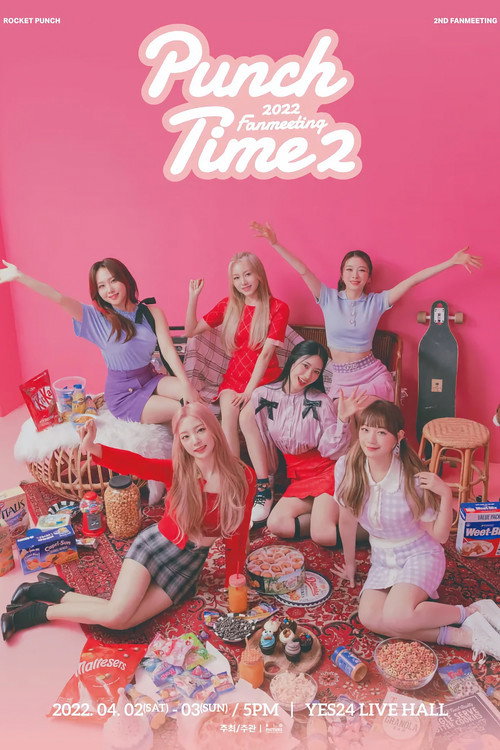 Movie poster for Rocket Punch - 2nd Fanmeeting 'Punch Time2' (2022)