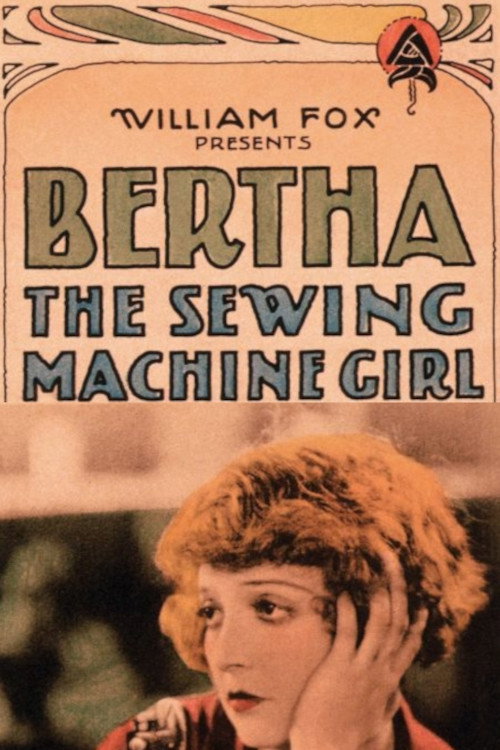 Movie poster for Bertha the Sewing Machine Girl (1926)