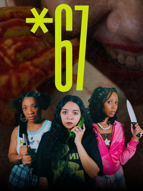 Movie poster for *67 (2024)