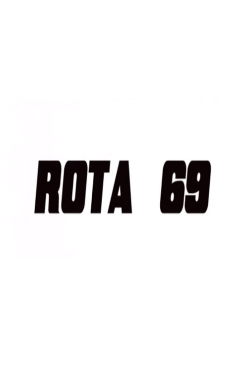 Movie poster for Rota 69 (2012)