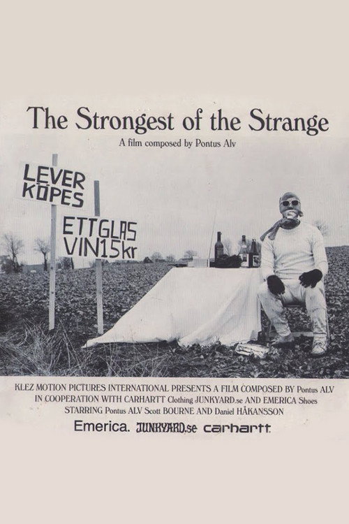 Movie poster for The Strongest Of The Strange (2005)