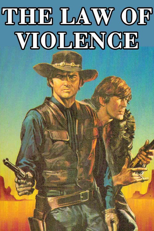 Movie poster for The Law of Violence (1969)