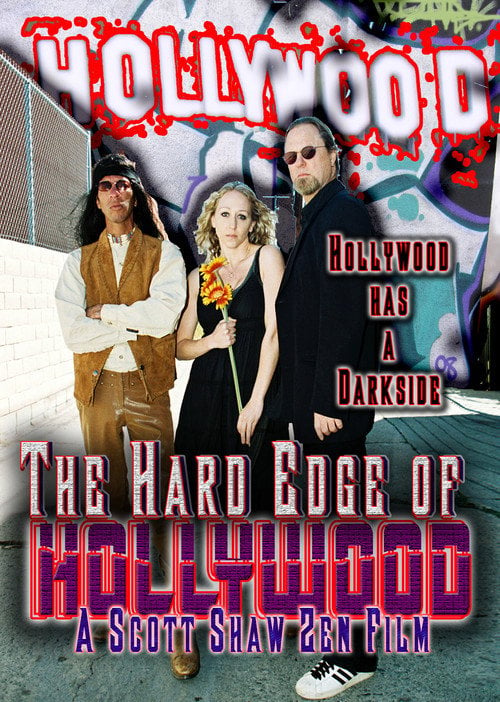 Movie poster for The Hard Edge of Hollywood (2008)