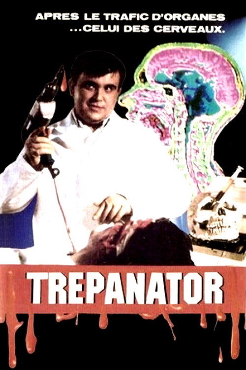 Movie poster for Trepanator (1992)
