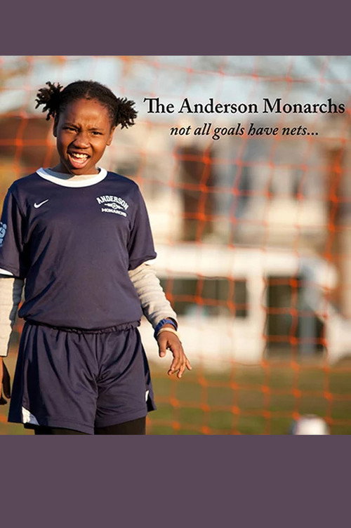 Movie poster for The Anderson Monarchs (2013)