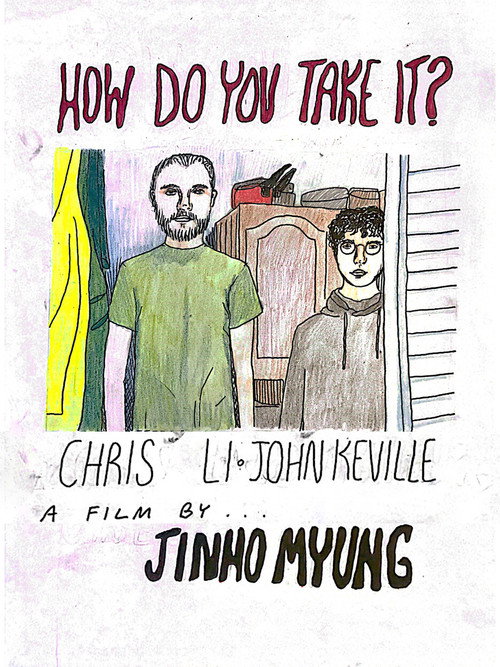 Movie poster for How do you take it? (2021)