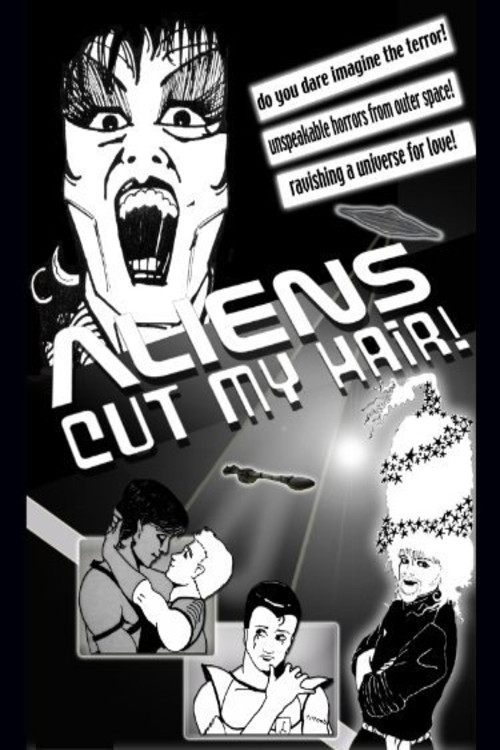 Movie poster for Aliens Cut My Hair (1992)