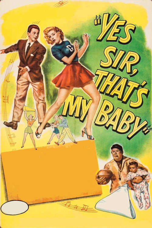 Movie poster for Yes Sir, That's My Baby (1949)