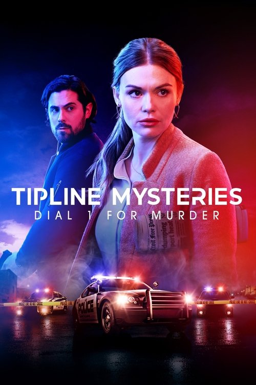 Movie poster for Tipline Mysteries: Dial 1 for Murder (2024)