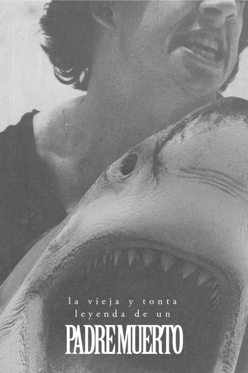 Movie poster for The Silly Old Legend of a Dead Father (2024)