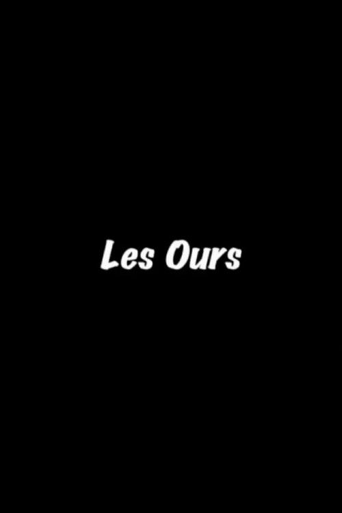 Movie poster for Les Ours (2005)
