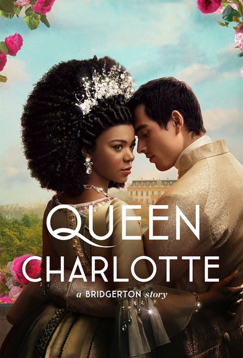 Series poster for Queen Charlotte: A Bridgerton Story (2023)
