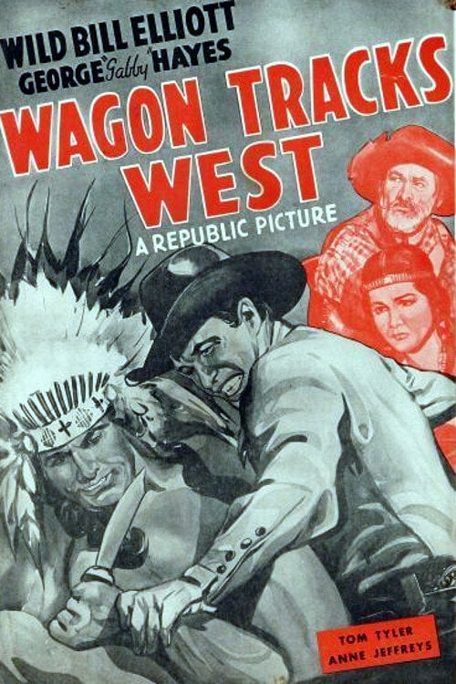 Movie poster for Wagon Tracks West (1943)