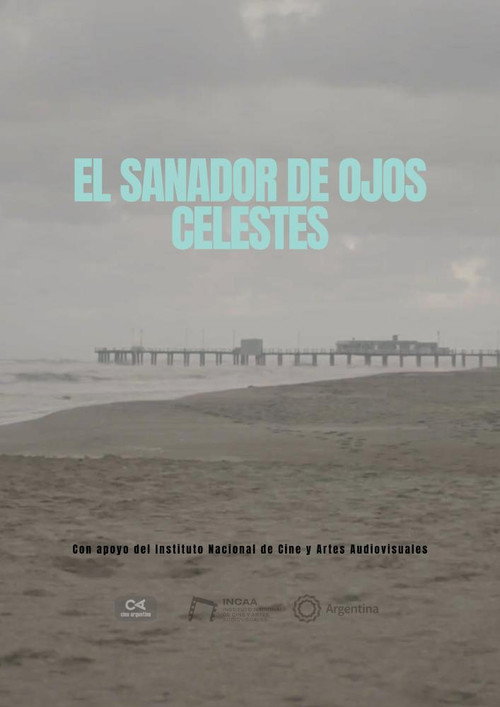 Movie poster for El sanador de ojos celestes (2025)