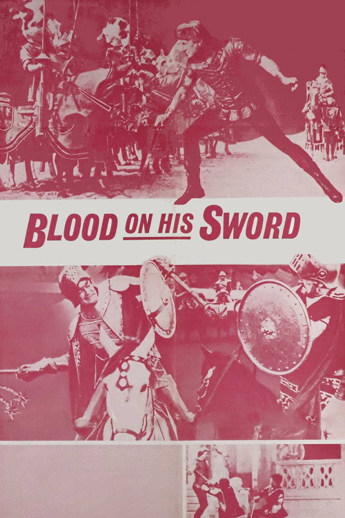 Movie poster for Blood on His Sword (1961)