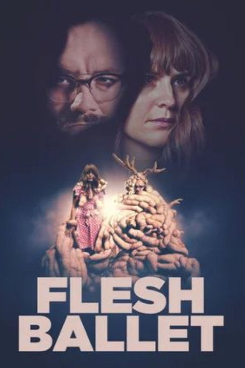 Movie poster for Flesh Ballet (2023)
