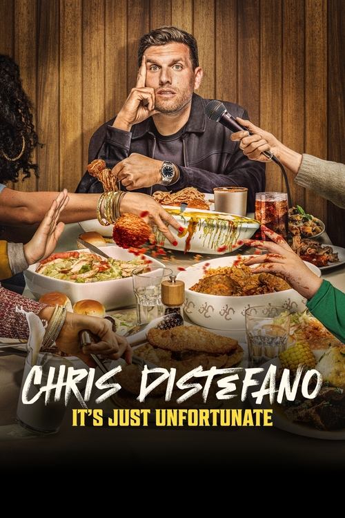 Movie poster for Chris Distefano: It's Just Unfortunate (2025)