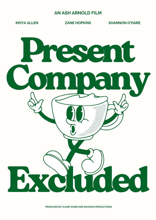 Movie poster for Present Company Excluded