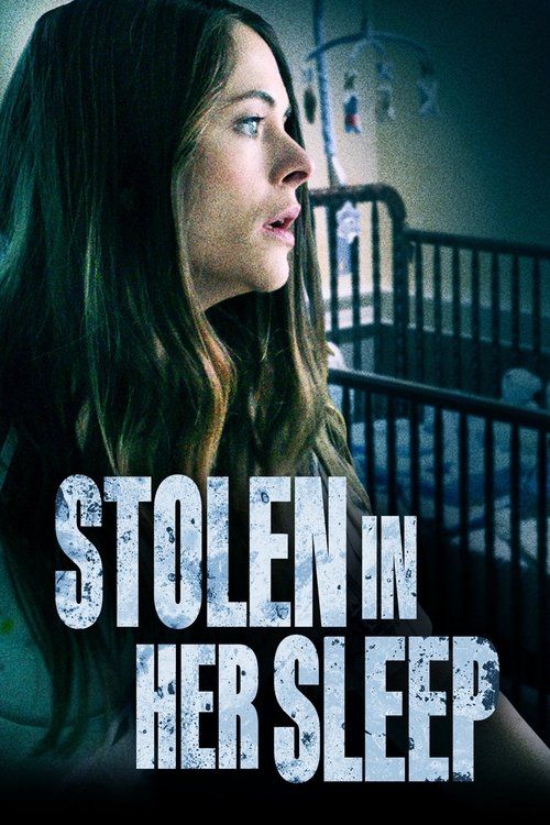 Movie poster for Stolen in Her Sleep (2022)