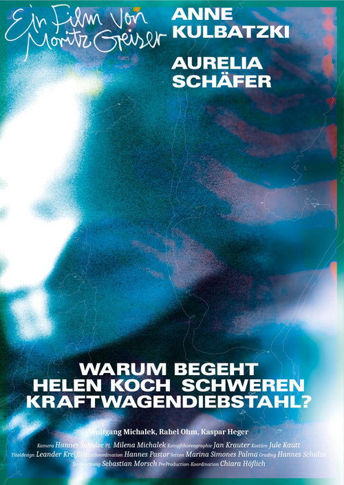 Movie poster for Why does Helen Koch commit serious vehicle theft? (2022)