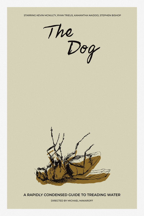 Movie poster for The Dog - A Rapidly Condensed Guide to Treading Water (2023)