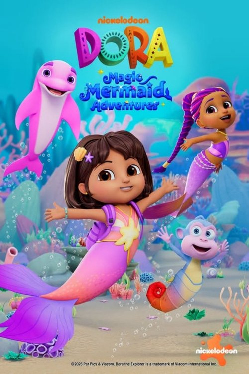 Movie poster for Dora the Explorer: Mermaid Adventures (2025)