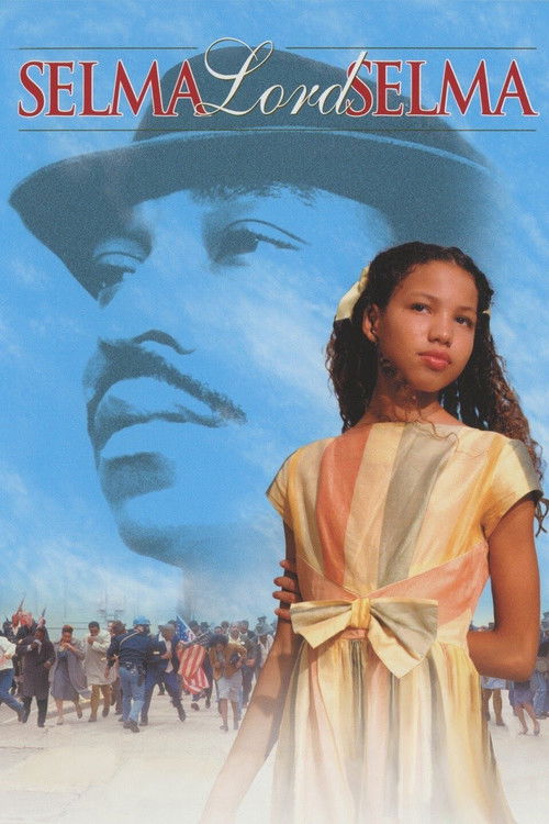 Movie poster for Selma, Lord, Selma (1999)
