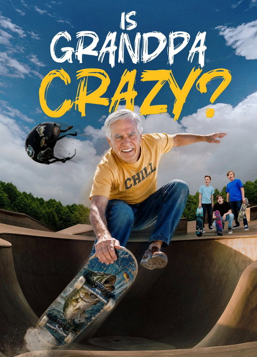 Movie poster for Is Grandpa Crazy?