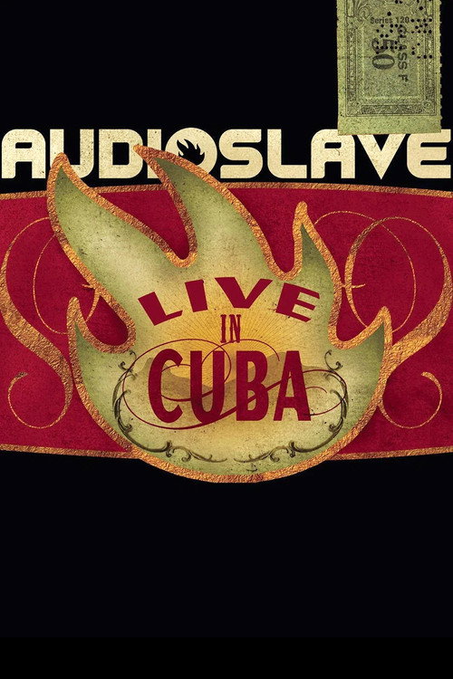 Movie poster for Audioslave - Live in Cuba (2005)
