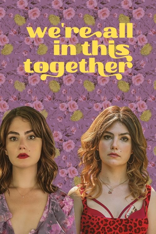 Movie poster for We're All in This Together (2022)