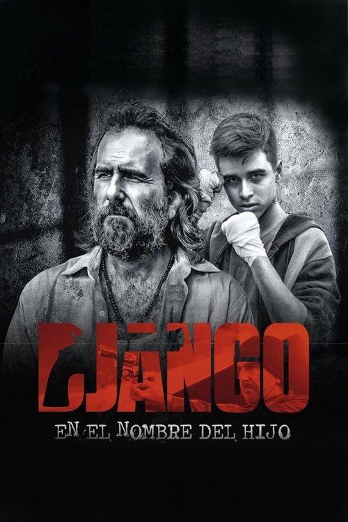 Movie poster for Django: En el nombre del hijo (2019)