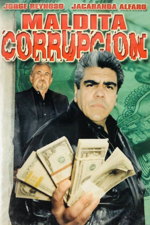 Movie poster for Maldita corrupción (2000)