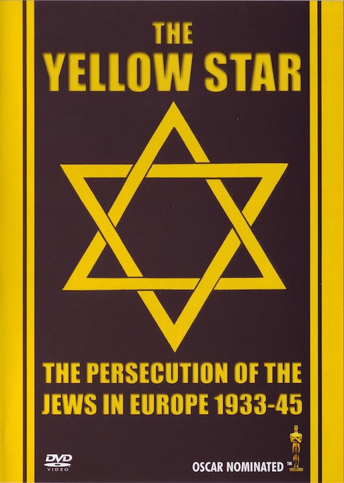 Movie poster for The Yellow Star: The Persecution of the Jews in Europe - 1933-1945 (1981)
