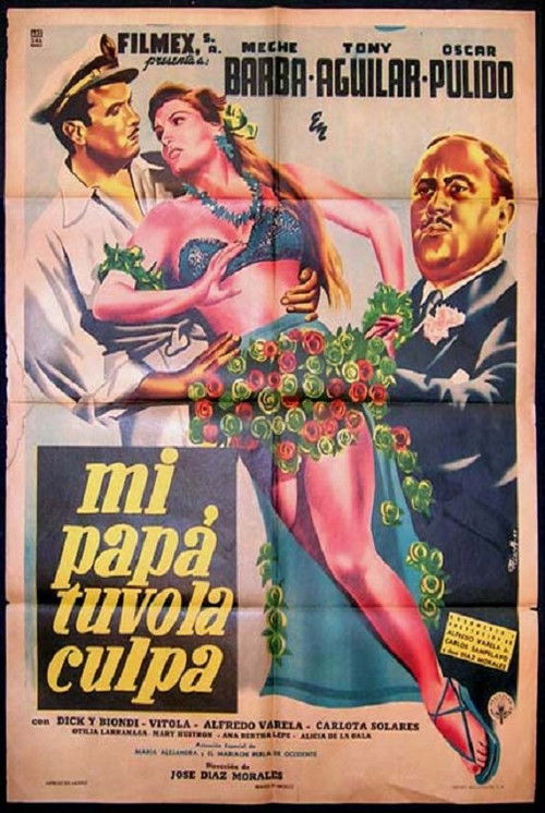 Movie poster for Mi papá tuvo la culpa (1953)