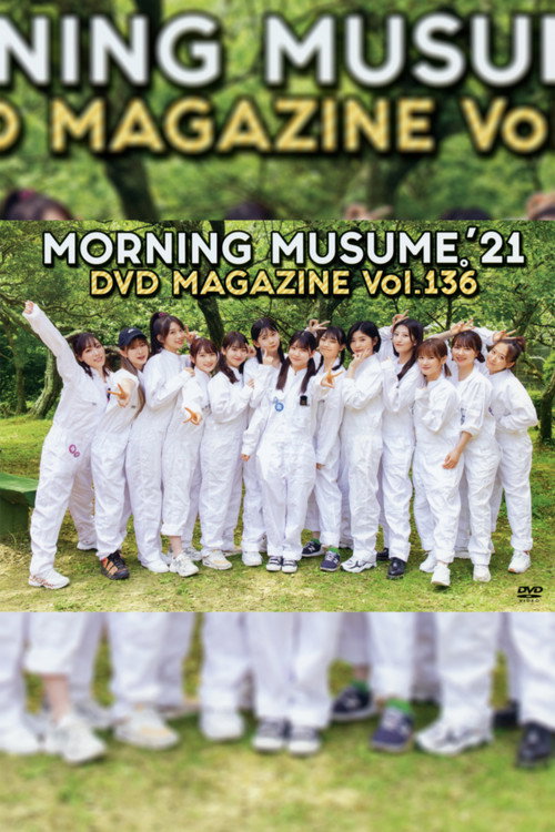 Movie poster for Morning Musume.'21 DVD Magazine Vol.136 (2021)