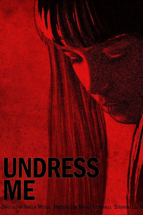 Movie poster for Undress Me (2017)