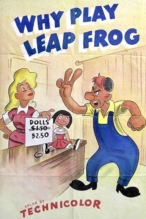 Movie poster for Why Play Leap Frog? (1950)