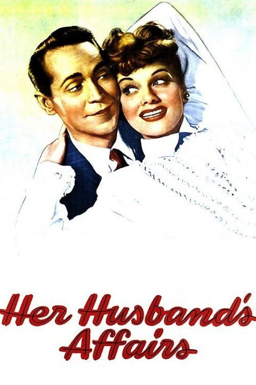 Movie poster for Her Husband's Affairs (1947)