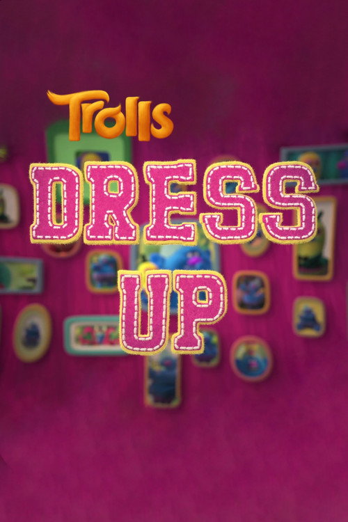 Movie poster for Trolls: Dress Up (2017)