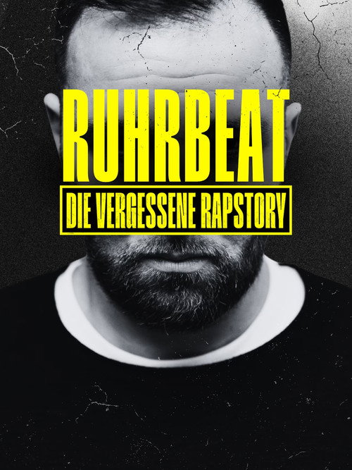 Series poster for RuhrBeat - Die vergessene Rapstory (2025)