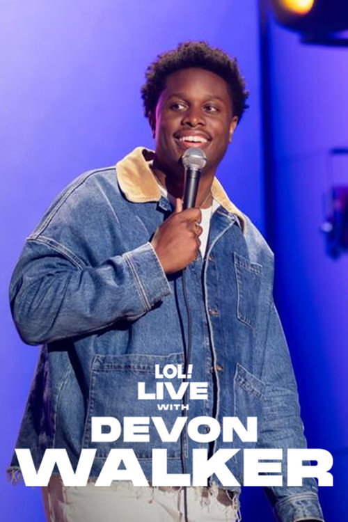 Movie poster for LOL Live with Devon Walker (2025)