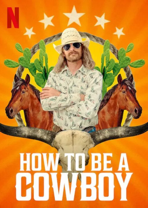 Series poster for How to Be a Cowboy (2021)