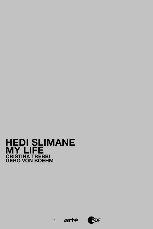 Movie poster for Hedi Slimane: My Life (2004)