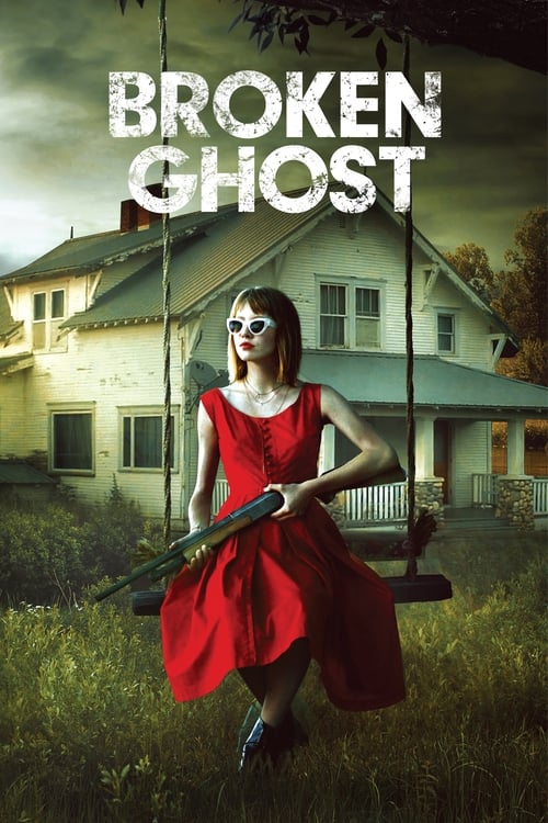 Movie poster for Broken Ghost (2017)