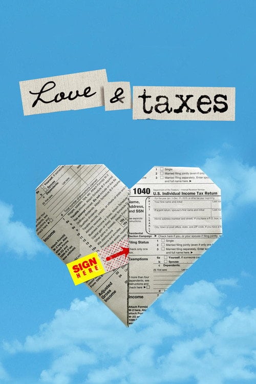 Movie poster for Love & Taxes (2015)